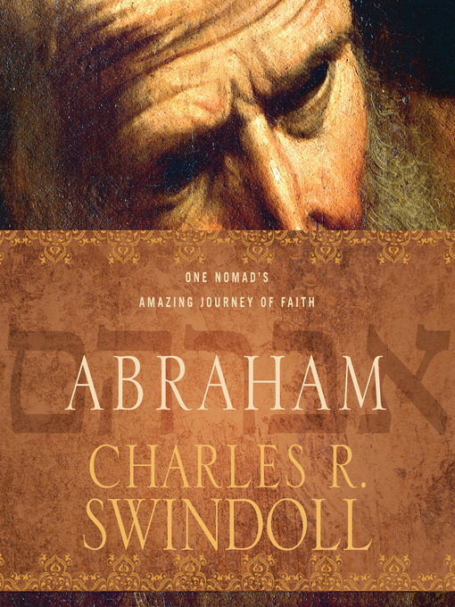 Title details for Abraham by Charles R. Swindoll - Available